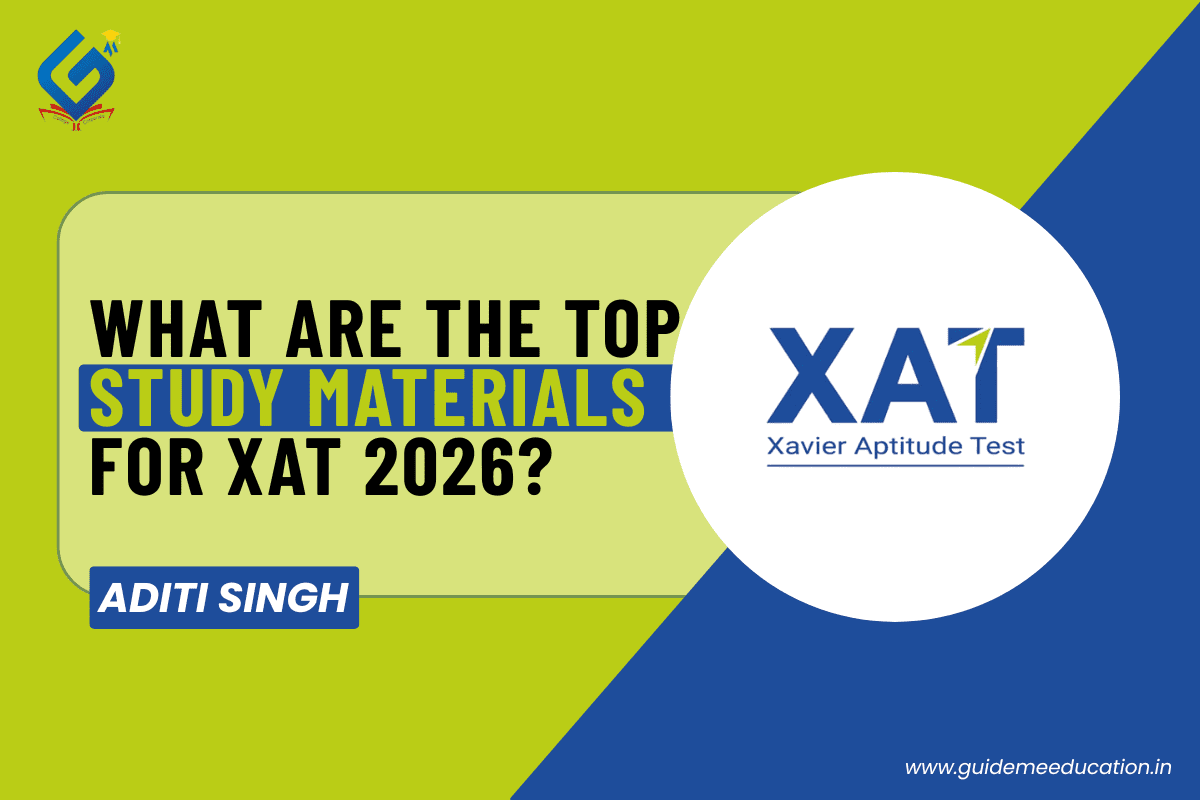 Top Study Materials for XAT 2026: Books, Mock Tests & Preparation Tips