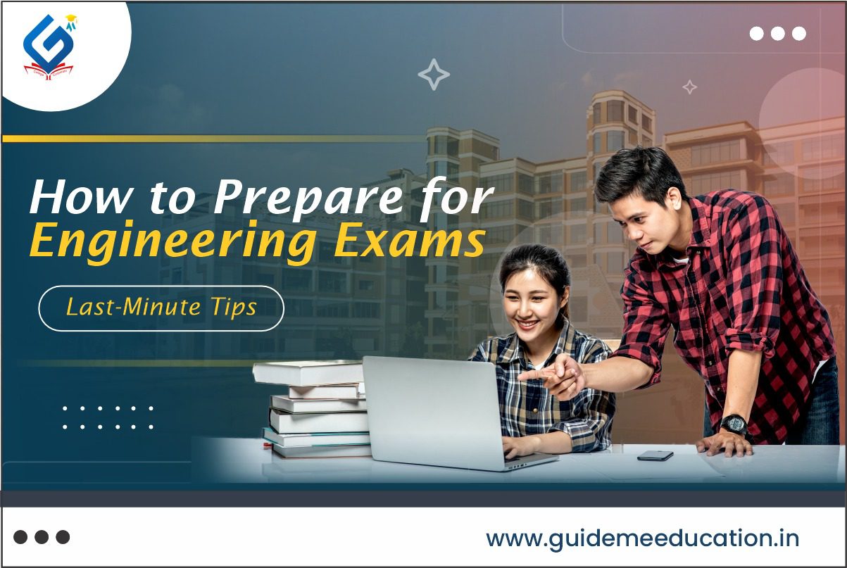 Last-Minute Engineering Exam Preparation Tips 2026
